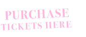 Purchase Tickets
